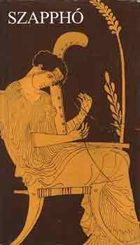 Szapphó - Szapphó. Fennmaradt versei és töredékei görögül és magyarul