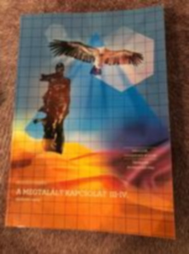 Kozsdi Tam�s - A megtal�lt kapcsolat IV. k�tet