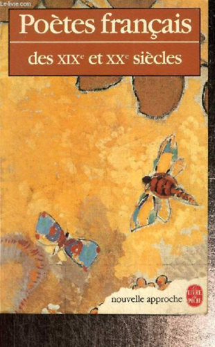 Collectif - Poetes fran�ais des xixe et xxe siecles (livre de poche, n�4277)