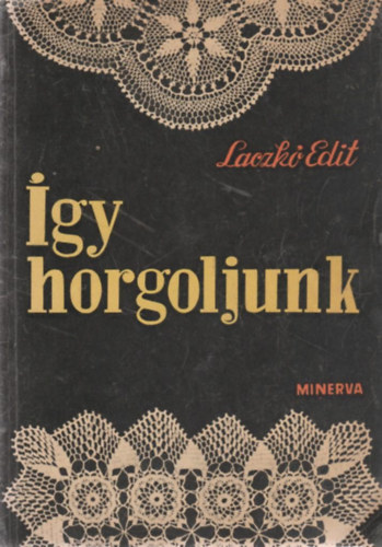 Laczk Edit - gy horgoljunk
