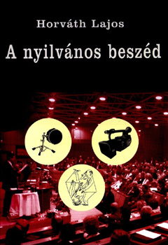 Horváth Lajos - A nyilvános beszéd