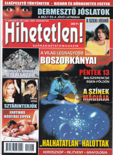 Hihetetlen! magazin II. vfolyam 8. (10.) szm 2002. augusztus