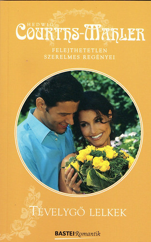 Hedwig Courths-Mahler - Tévelygő lelkek