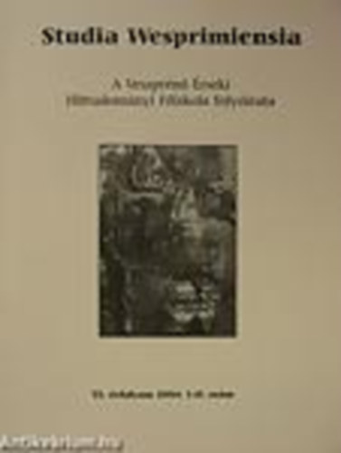 Studia Wesprimiensia VI.�vfolyam I-II.sz�m 2004