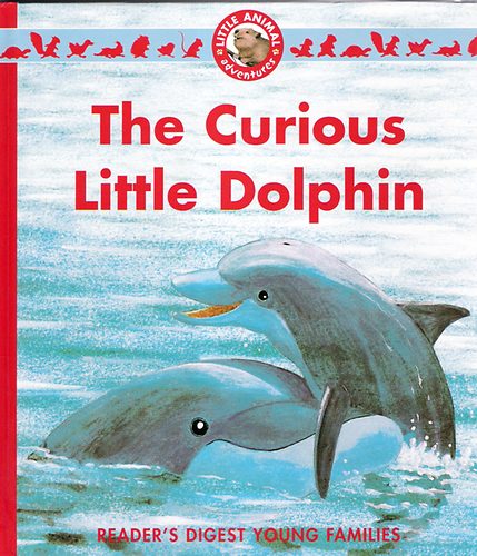 Ariane Chottin - The Curious Little Dolphin