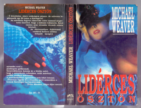 Michael Weaver - Lid�rces �szt�n (Impulse) /Pszichothriller/