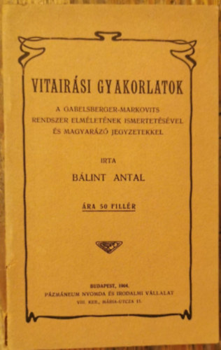 B�lint Antal - Vitair�si gyakorlatok