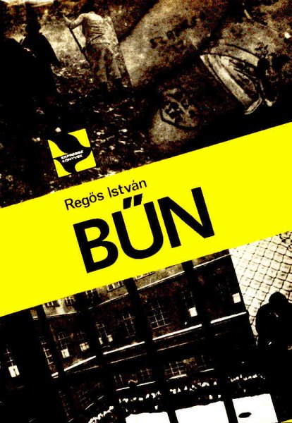 Regős István - Bűn