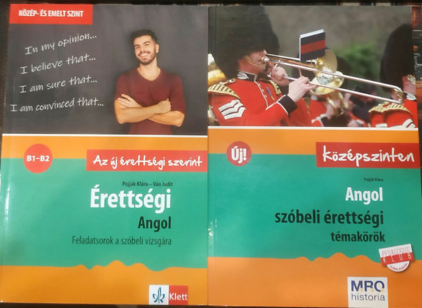 Ván Judit Pojják Klára - 2 db Érettségi ANGOL (Feladatsorok a szóbeli vizsgára)(Az új érettségi szerint) + Angol szóbeli érettségi témakörök (Középszinten)