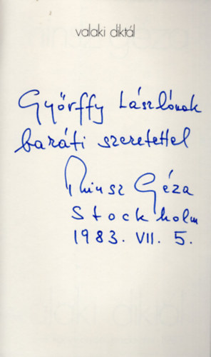 Thinsz G�za - Valaki dikt�l- dedik�lt