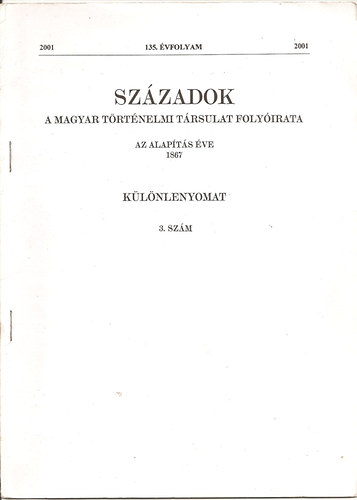 Szzadok 2001/3. (Klnlenyomat)