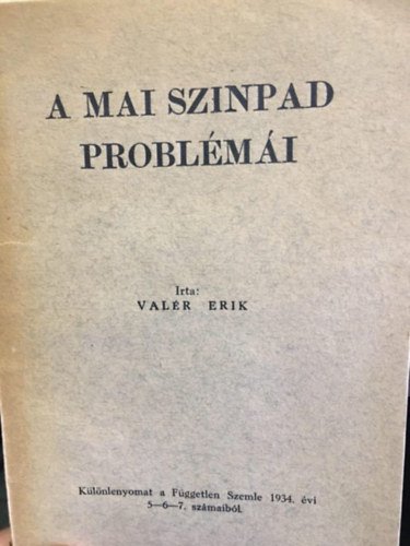 Valr ERik - A mai sznpad problmi