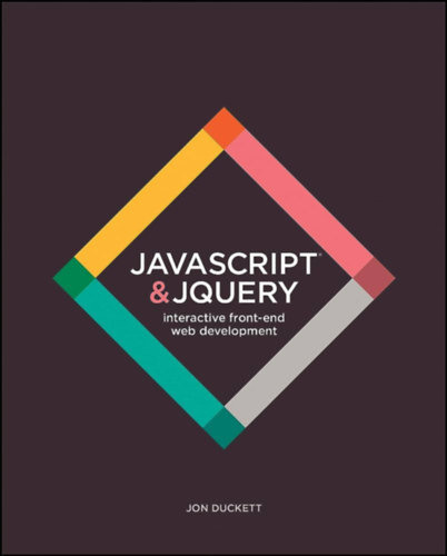 Jon Duckett - JavaScript and JQuery - Interactive Front-End Web Development