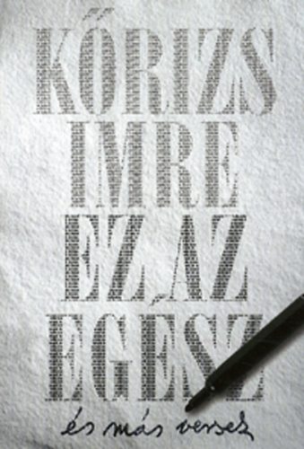 Krizs Imre - Ez az egsz s ms versek