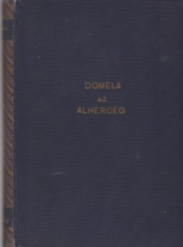 Keleti M�rton - Az �lherceg