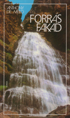 Anthony De Mello - Forr�s fakad