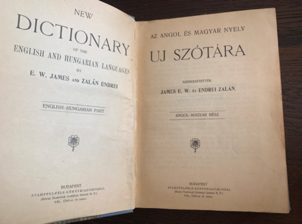 Endrei Zal�n James E. W. - Az angol �s magyar nyelv �j sz�t�ra - New Dictionary of the English and Hungarian Languages - Angol-magyar r�sz - English-Hungarian part