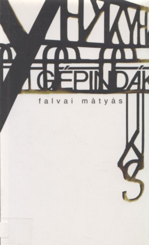 Falvai Mtys - Gpindk