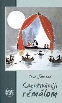 Tove Jansson - Szentivnji rmlom