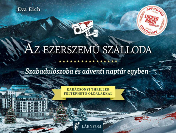 Eva Eich - Az ezerszem� sz�lloda - Szabadul�szoba �s adventi napt�r egyben