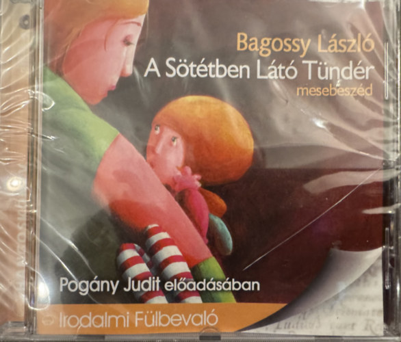 Bagossy Lszl - A Sttben Lt Tndr hangosknyv