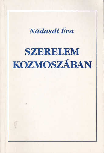 N�dasdi �va - Szerelem kozmosz�ban