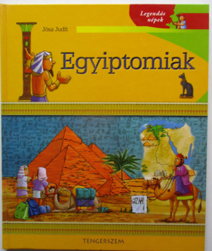 J�sa Judit - Egyiptomiak (Legend�s n�pek)