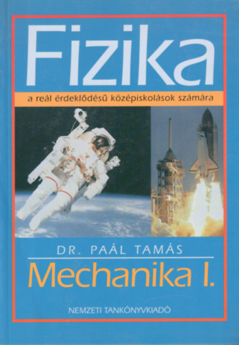 Dr. Pal Tams - Fizika: Mechanika I.