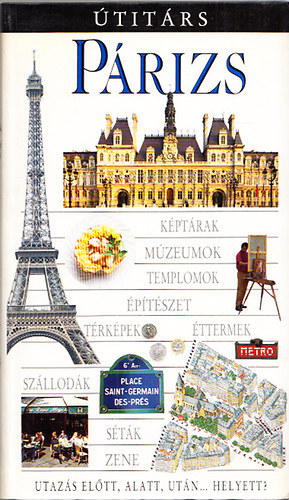 Dunai-Lorschy-Rózsa-Szabó (Fordítók) - Párizs (Útitárs)