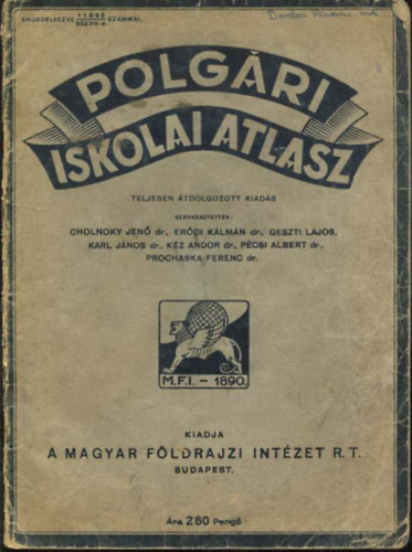 Cholnoky Jen  (szerk.) - Polgri iskolai atlasz
