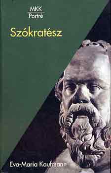 Eva-Maria Kaufman - Sz�krat�sz