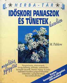M. Pahlow - Id�skori panaszok �s t�netek kezel�se