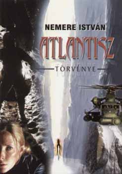 Nemere Istvn - Atlantisz trvnye