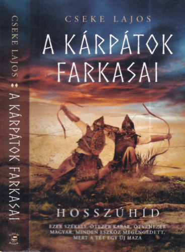 Cseke Lajos - Hosszhd (A Krptok farkasai II.)