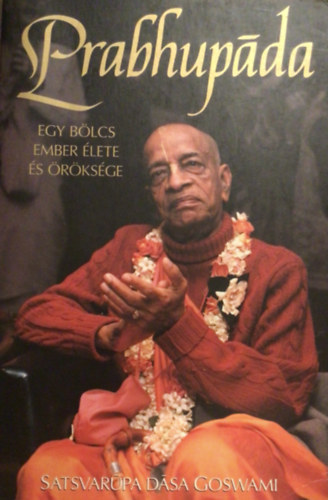 A.C. Bhaktivedanta Swami Prabhupada - Prabhupada EGY BLCS EMBER LETE S RKSGE
