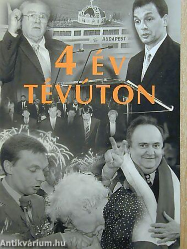 SZERKESZT� L�z�r A. Tibor - 4 �v t�v�ton CIKKEK, INTERJ�K, DOKUMENTUMOK