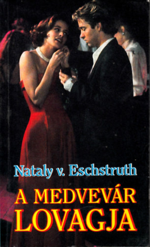 V. Nataly Eschstruth - A medvevr lovagja