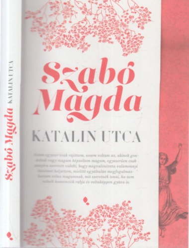 Szab� Magda - Katalin utca