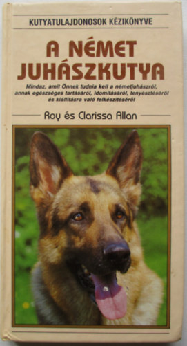 Roy s Clarissa Allan - A nmet juhszkutya