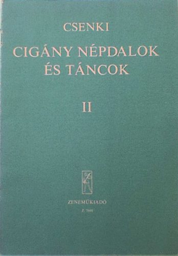 Cenki Imre - Cig�ny n�pdalok �s t�ncok II