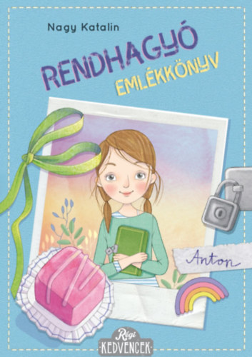 Nagy Katalin - Rendhagy emlkknyv