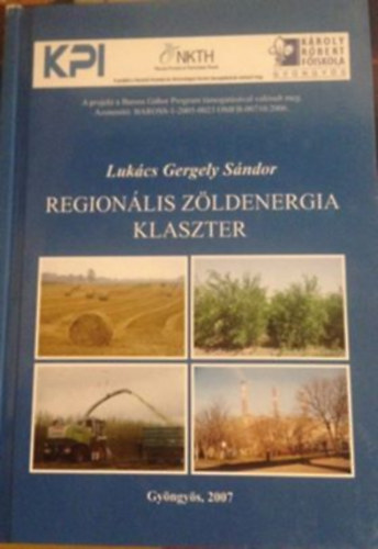 Lukcs Gergely Sndor - Regionlis zldenergia klaszter