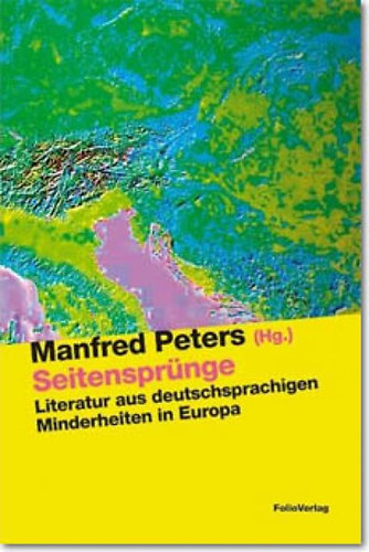Manfred Peters - Seitenspr�nge - Literatur aus deutschsprachigen Minderheiten in Europa