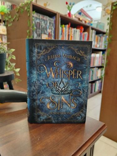 Juliane Maibach - Whisper of Sins - Dornenkrone