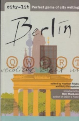 Heather Reyes, Katy Derbyshire - Berlin - city-lit