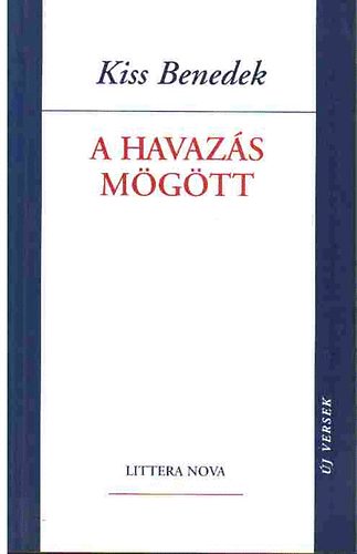 Kiss Benedek - A havaz�s m�g�tt
