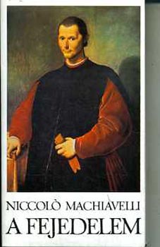 Machiavelli - A fejedelem