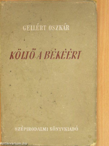 Gell�rt Oszk�r - K�lt� a b�k��rt