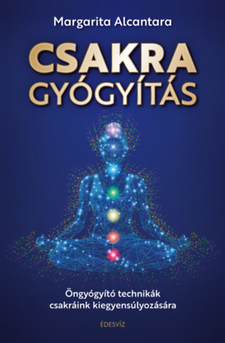 Margarita Alcantara - Csakragyógyítás