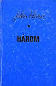 J�kai Anna - H�rom